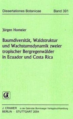 Baumdiversität, Waldstruktur und Wachstumsdynamik zweier tropischer Bergregenwälder in Ecuador und Costa Rica