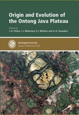 Origin and Evolution of the Ontong Java Plateau