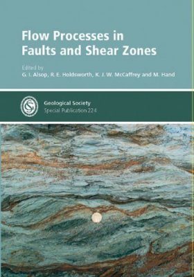 Flow Processes in Faults and Shear Zones