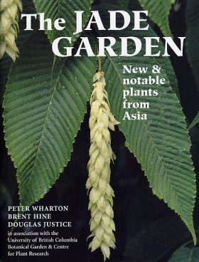 The Jade Garden: New and Notable Plants from Asia