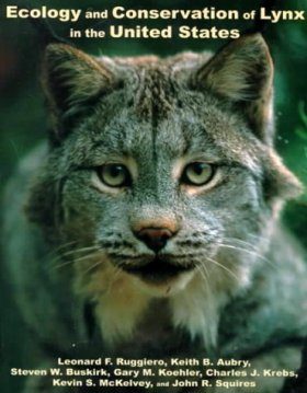 Ecology and the Conservation of the Lynx in the United States