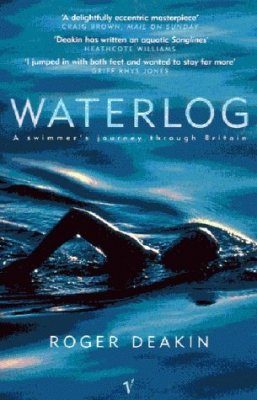 Waterlog: A Swimmer's Journey Through Britain