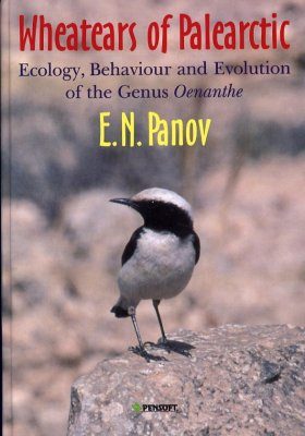 The Wheatears of the Palaearctic: Ecology, Behaviour, and Evolution of the Genus Oenanthe