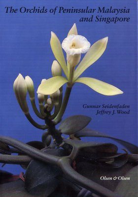 Orchids of Peninsular Malaysia and Singapore
