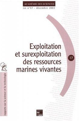 Exploitation et Surexploitation des Ressources Marines Vivantes