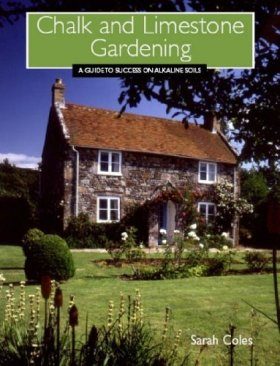 Chalk and Limestone Gardening