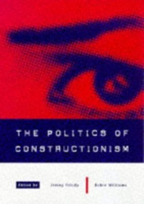 The Politics of Constructionism