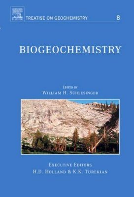 Treatise on Geochemistry, Volume 8: Biogeochemistry