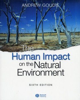The Human Impact on the Natural Environment