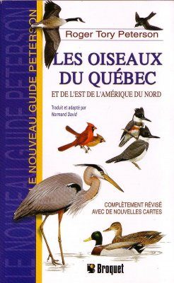 Les Oiseaux du Quebec et de l'Est de l'Amérique du Nord