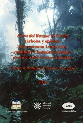 Flora del Bosque de Garúa (Árboles y Epífitas) de la Comuna Loma Alta, Cordillera Chongón Colonche, Provincial de Guayas, Ecuador