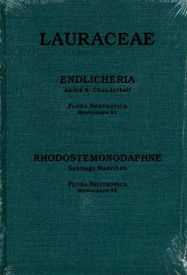 Flora Neotropica, Volume 91-92: Endlicheria (Lauraceae)
