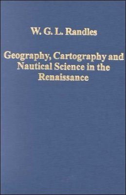 Geography, Cartography and Nautical Science in the Renaissance