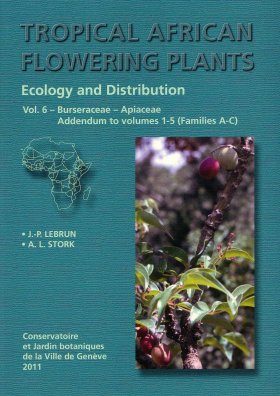 Tropical African Flowering Plants: Ecology and Distribution, Volume 6