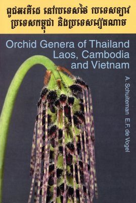Orchid Genera of Thailand, Laos, Cambodia and Vietnam