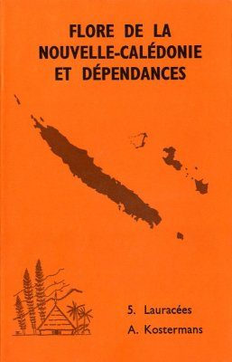 Flore de la Nouvelle-Calédonie et Dépendances, Volume 5: Lauraceae