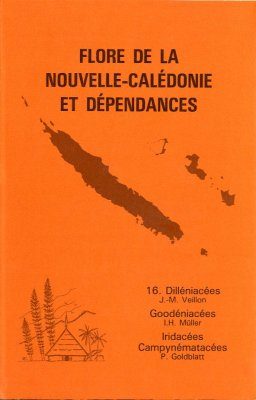 Flore de la Nouvelle-Calédonie et Dépendances, Volume 16: Dilleniaceae, Goodeniaceae, Iridaceae, Campynemataceae