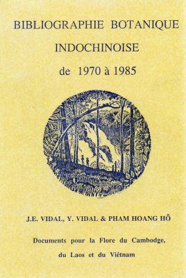 Bibliographie Botanique Indochinoise de 1970 a 1985