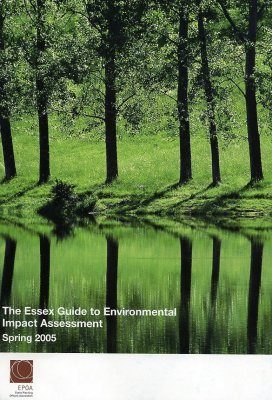 The Essex Guide to Environmental Impact Assessment