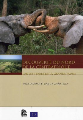 Decouverte du Nord de la Centrafrique, sur les Terres de la Grand Faune