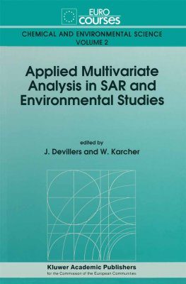 Applied Multivariate Analysis in SAR and Environmental Studies