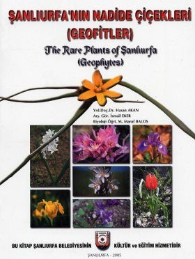 The Rare Plants of Sanliurfa (Geophytes)