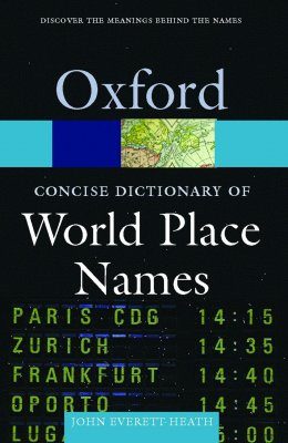 Concise Dictionary of World Place-Names