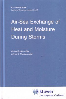 Air-Sea Exchange of Heat and Moisture During Storms
