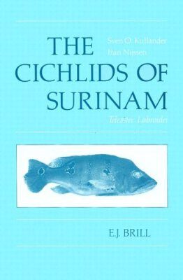 The Cichlids of Surinam