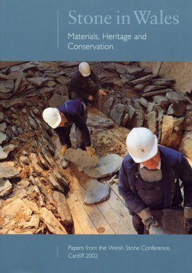 Stone in Wales: Materials Heritage and Conservation