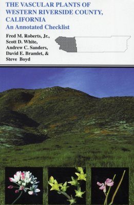 The Vascular Plants of Western Riverside County, California