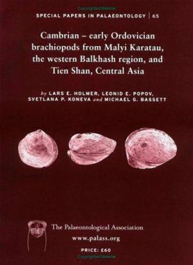 Cambrian - early Ordovician brachiopods from Malyi Karatu, the western Balkhash region and Tien Shan, Central Asia