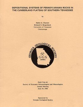 Depositional Systems of Pennsylvanian Rocks in the Cumberland Plateau of Southern Tennessee