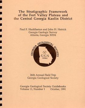The Stratigraphic Framework of the Fort Valley Plateau and the Central Georgia Kaolin District