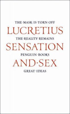 Penguin Great Ideas: Sensation and Sex