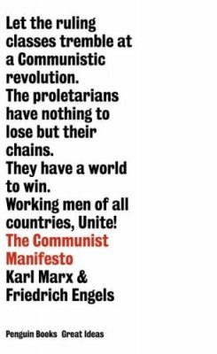 Penguin Great Ideas: The Communist Manifesto