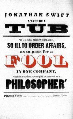 Penguin Great Ideas: A Tale of a Tub