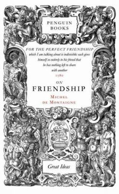 Penguin Great Ideas: On Friendship