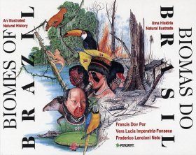 Biomes of Brazil: An Illustrated Natural History