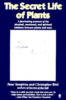 The Secret Life of Plants