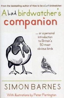 A Bad Birdwatcher's Companion