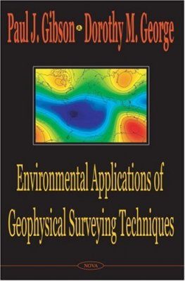 Environmental Applications of Geophysical Surveying Techniques