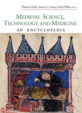 Medieval Science, Technology and Medicine