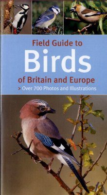 Field Guide to Birds of Britain and Europe
