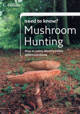 Collins Need to Know? Mushroom Hunting