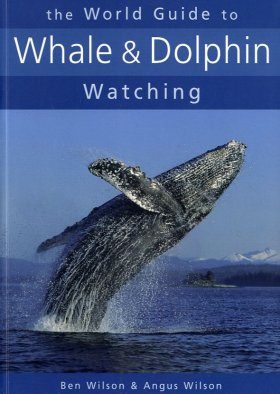 The World Guide to Whale and Dolphin Watching