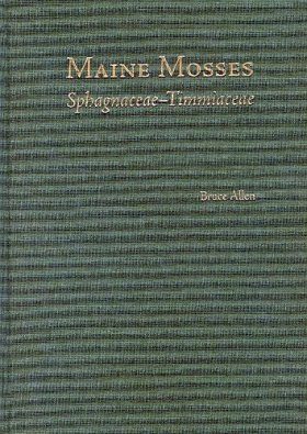Maine Mosses: Sphagnaceae-Timmiaceae