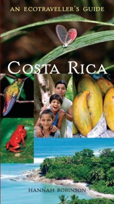 An Ecotraveller's Guide to Costa Rica