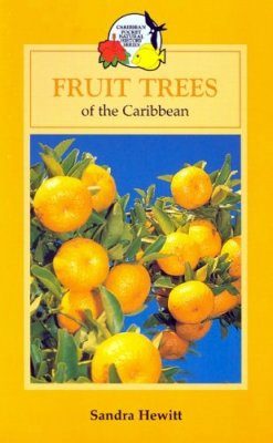 Fruit Trees of the Caribbean