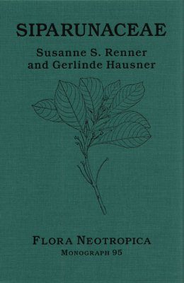 Flora Neotropica, Volume 95: Siparunaceae